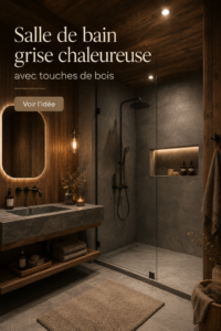 Salle de bain grise et bois, ambiance cosy et moderne