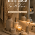 Plan de toilette décoré de manière minimaliste avec des accessoires naturels
