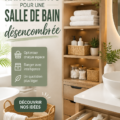 Une salle de bain bien rangée avec des solutions de rangement modernes et pratiques