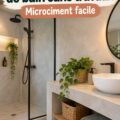 Une salle de bain modernisée avec des éléments décoratifs simples, évoquant une rénovation sans gros travaux
